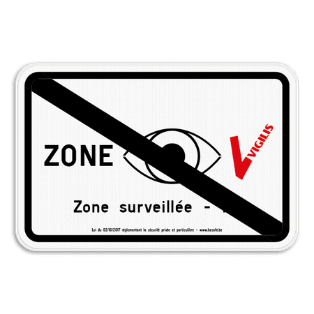 Panneau VIGILIS - Fin de la zone surveillée - Surveillance Belge