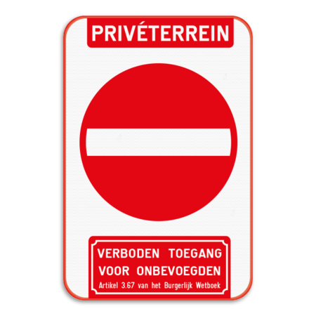 Bord Privéterrein - verboden toegang artikel 3.67