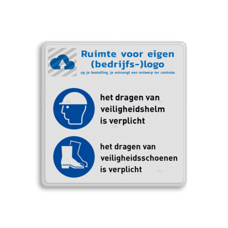 Veiligheidsbord met veiligheidsinstructies | Veiligheidshelm en schoenen zijn verplicht