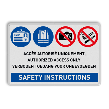 Veiligheidsbord 3 talig met 4 pictogrammen, eigen tekst en SAFETY INSTRUCTIONS