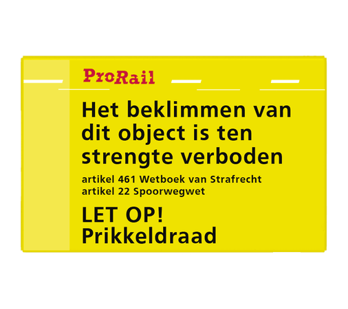 Waarschuwingsbord ProRail - Beklimmen object verboden - 300x190mm