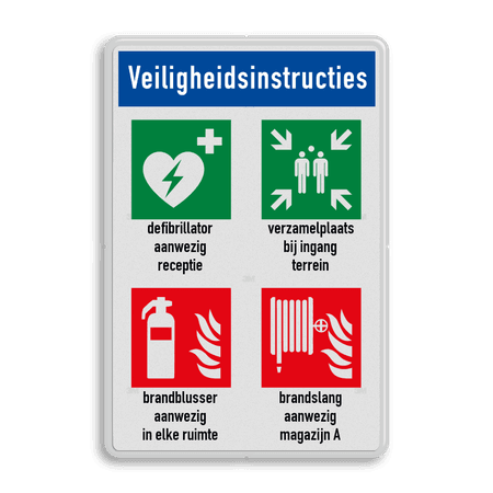 Veiligheidsbord met veiligheidsinstructies en 4 pictogrammen en eigen tekst