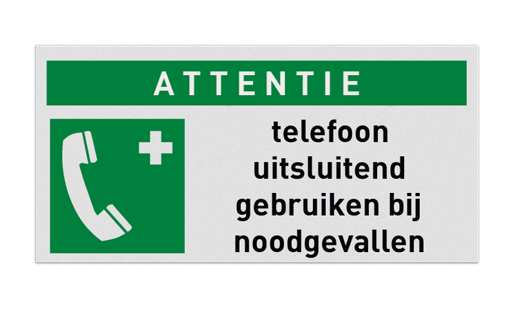 BHV Reddingsbord - ATTENTIE Noodtelefoon met tekst