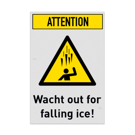 Waarschuwingsbord - ATTENTION Watch out for falling ice