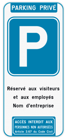 Panneau de stationnement parking privé réservé aux visiteurs + entrée interdite