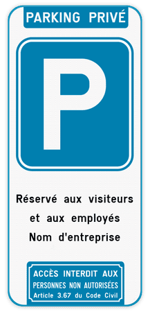 Panneau de stationnement parking privé réservé aux visiteurs + entrée interdite