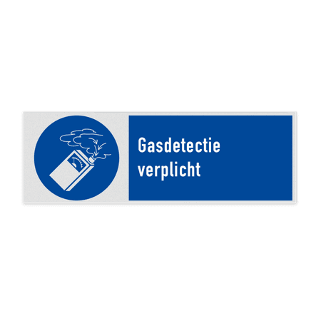 Gebodsbord Gasdetectie verplicht