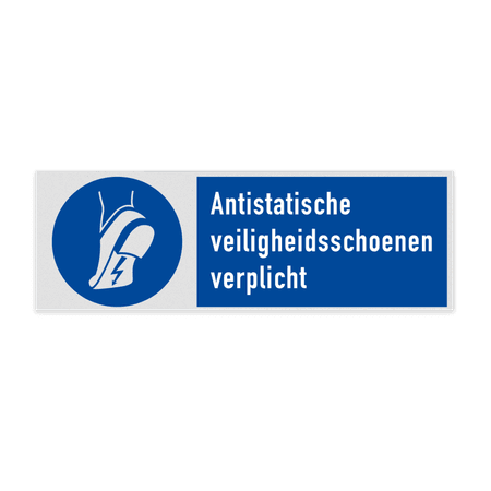 Veiligheidsbord met pictogram en tekst Antistatische veiligheidsschoenen verplicht