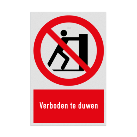 Verbodsbord met pictogram en tekst Verboden te duwen