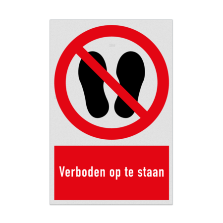 Verbodsbord met pictogram en tekst Verboden op te staan