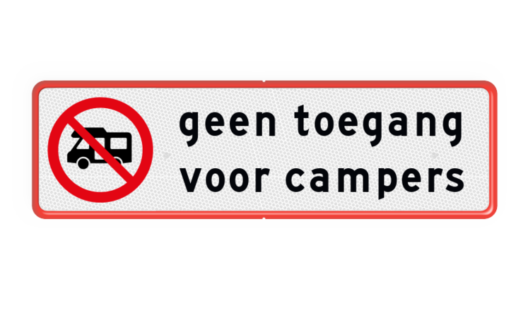 Bord geen toegang voor campers - reflecterend