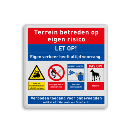 Reflecterende veiligheidsbord voor eigen terrein terrein