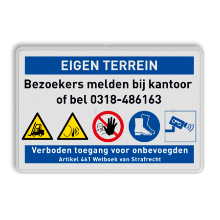 Veiligheidsbord voor eigen terrein met eigen tekst en 5 pictogrammen