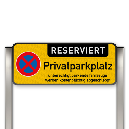 Privatparkplatzschild reserviert mit Pfosten - reflektierend