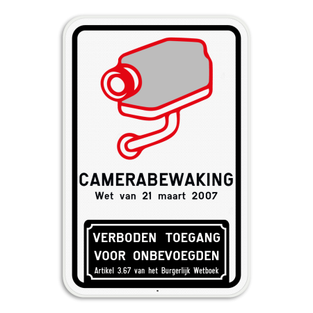Camerabord België - wet van 21 maart 2007 - Verboden toegang