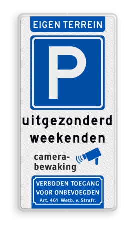 Parkeerbord met pictogram en tekst voor eigen terrein - reflecterend