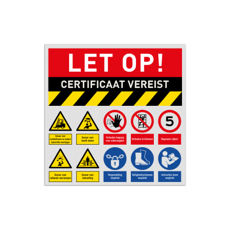 Veiligheidsbord met 10 pictogrammen met tekst certificaat vereist