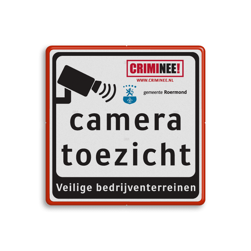 Tekstbord Cameratoezicht | Criminee