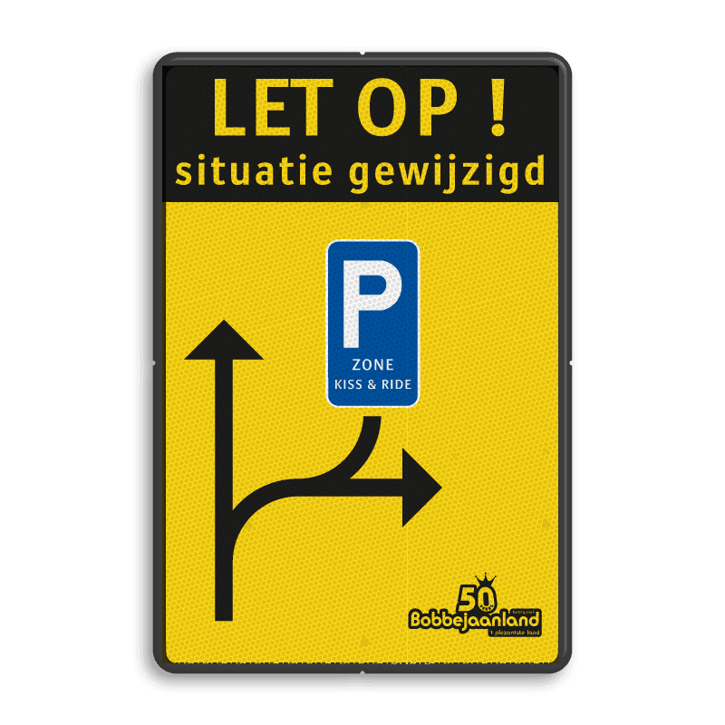 Informatiebord situatie gewijzigd met route voor parkeren KISS & RIDE en logo
