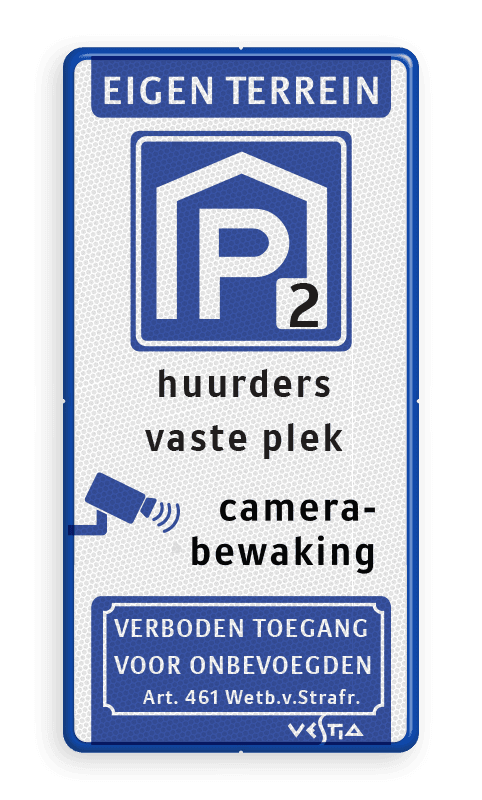 Informatiebord 1:2 Eigen terrein | Parkeren | Vestia
