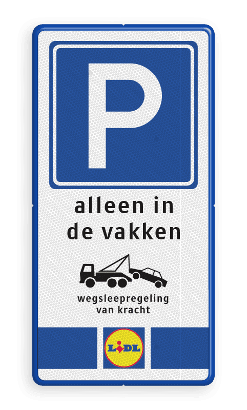 Parkeerbord met logo en wegsleepregeling - reflecterend