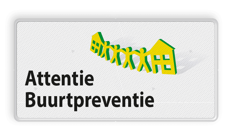 Verkeersbord L209c Attentie Buurtpreventie - 02