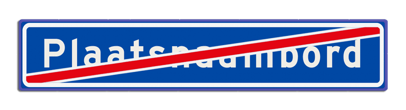 Plaatsnaambord 1840x340 mm RVV H02b (einde)