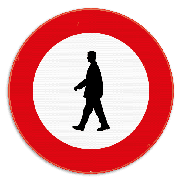 Verkeersbord C19 - Vlakke plaat - Verboden toegang voor voetgangers