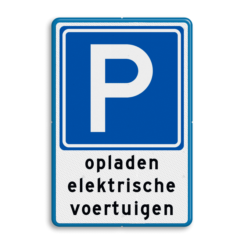 Verkeersbord parkeerplaats voor opladen elektrische auto's - reflecterend