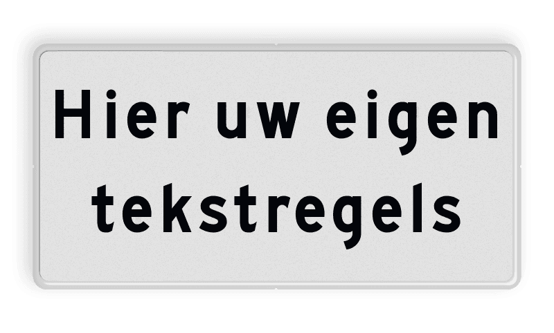 Onderbord Wit met zwarte tekst - VRIJ INVOERBAAR