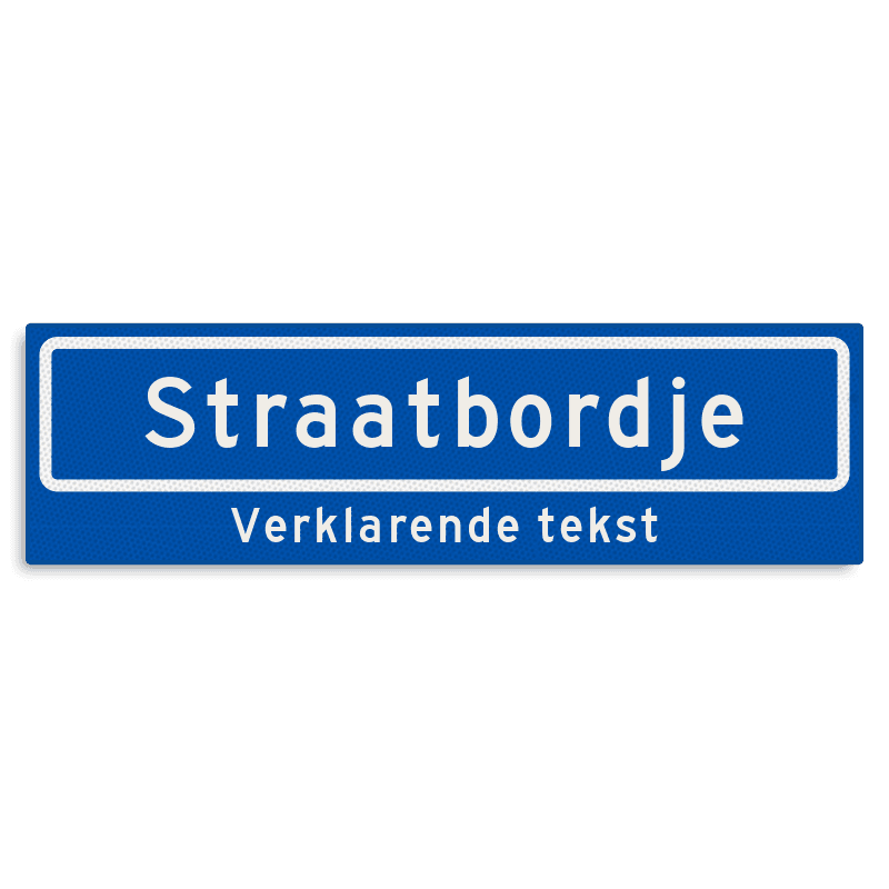 Straatnaambord KOKER 700x200mm - max. 12 karakters - met ondertekst NEN1772