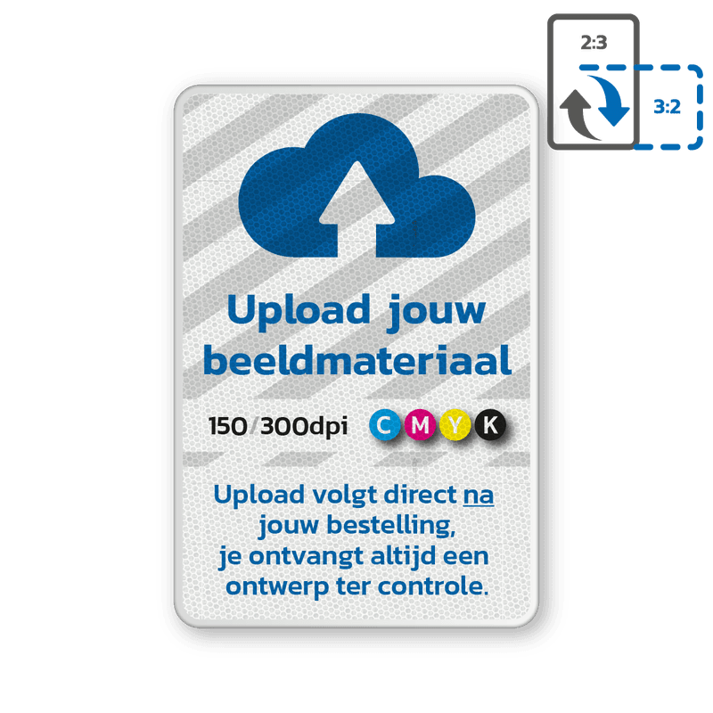Verkeersbord DOR rechthoek 3:2 reflecterend + eigen ontwerp/opdruk