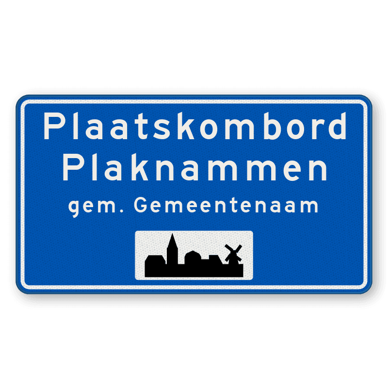 Plaatsnaambord 1800x1000mm RVV H01d - Begin bebouwde kom