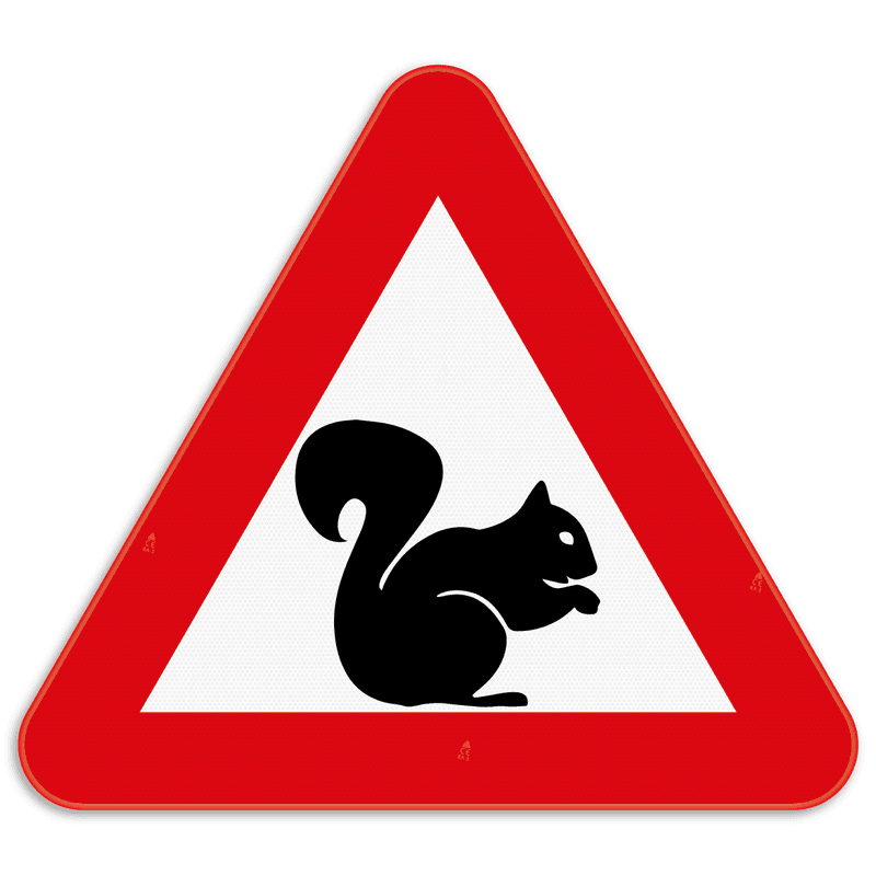 Panneau de signalisation - Attention écureuil