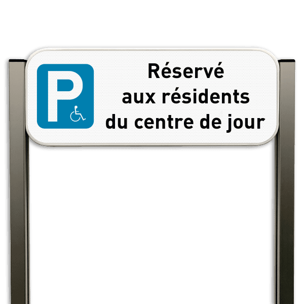 Panneau parking PMR avec texte personnalisable et poteaux