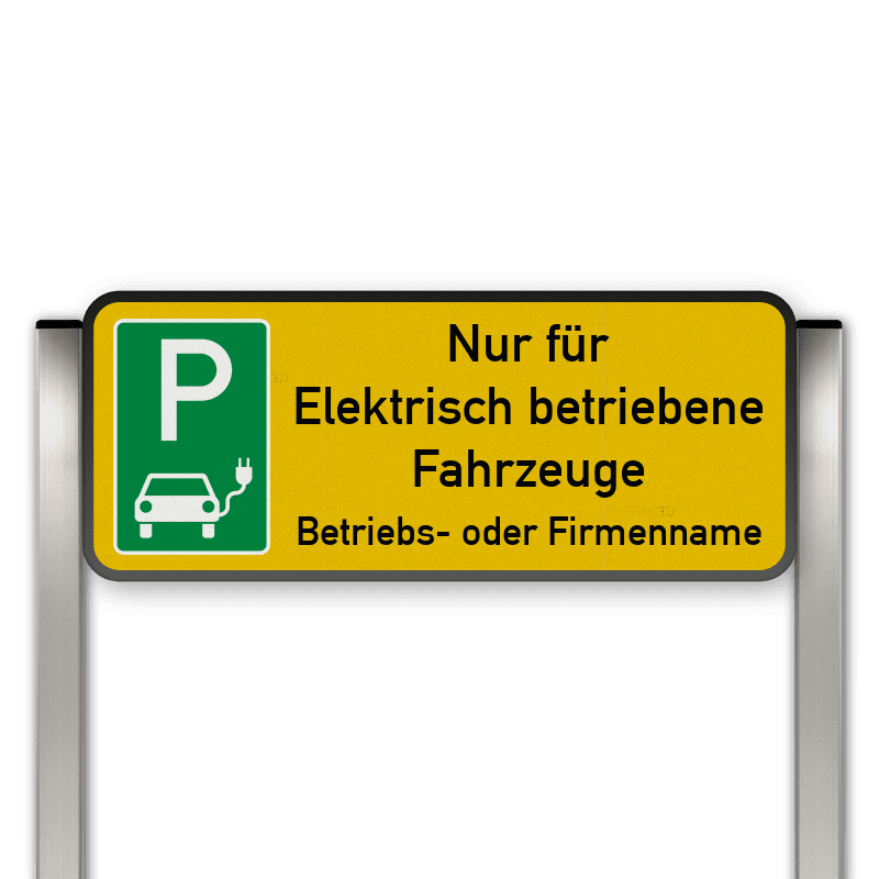 Parkplatzschild mit zwei Aluminium Pfosten Parkplatz nur für Elektrisch Fahrzeuge mit name
