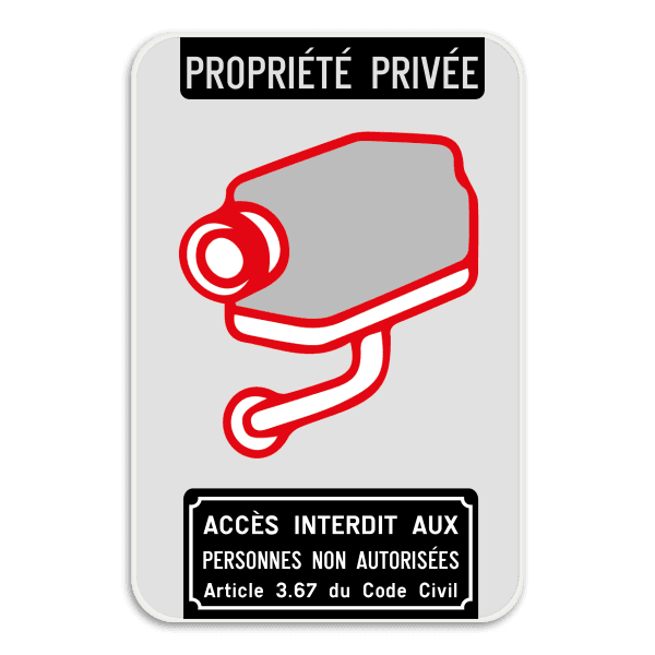 Surveillance par caméra - Propriété privée - Accès interdit art. 3.67