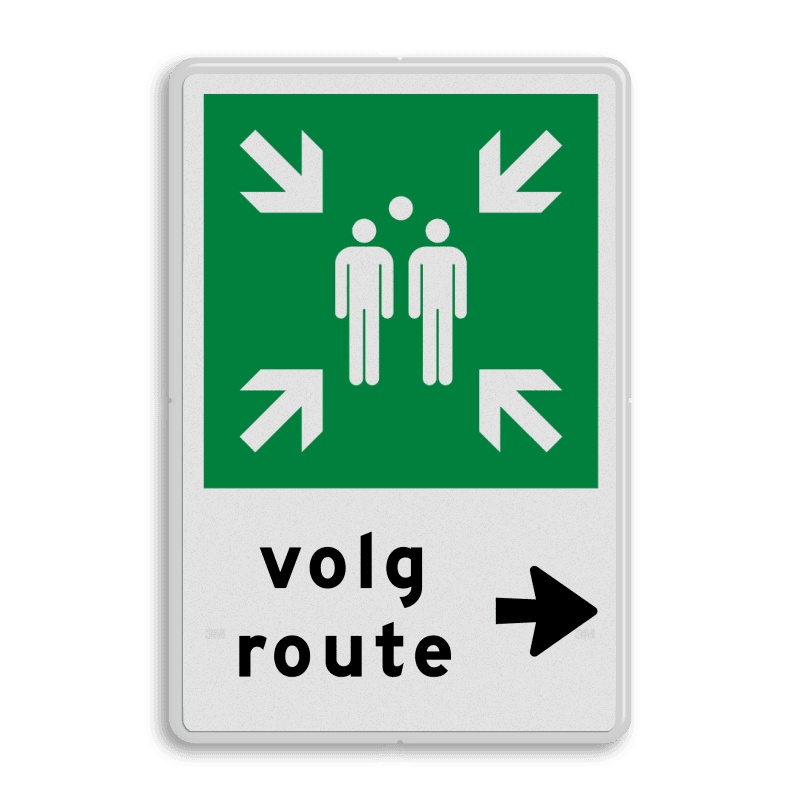 Verzamelplaats BHV bord met pijl en tekst volg route