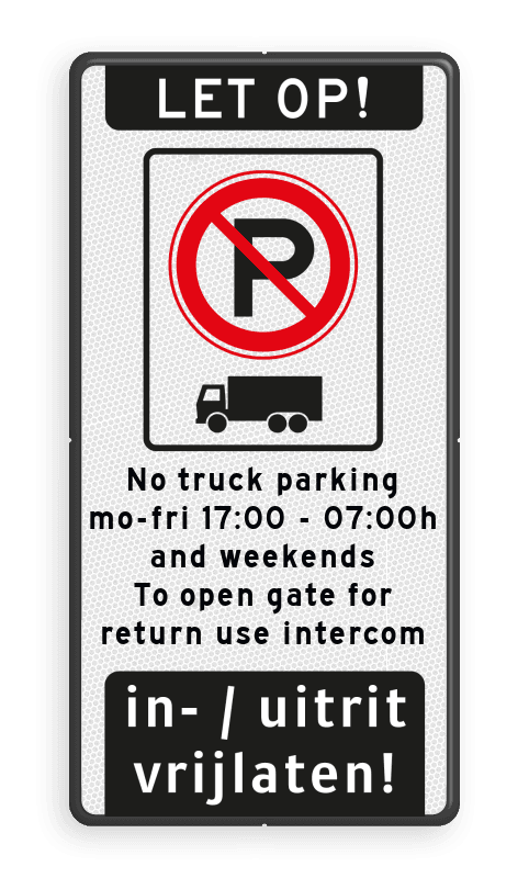Verkeersbord Parkeerverbod voor vrachtwagens met ondertekst