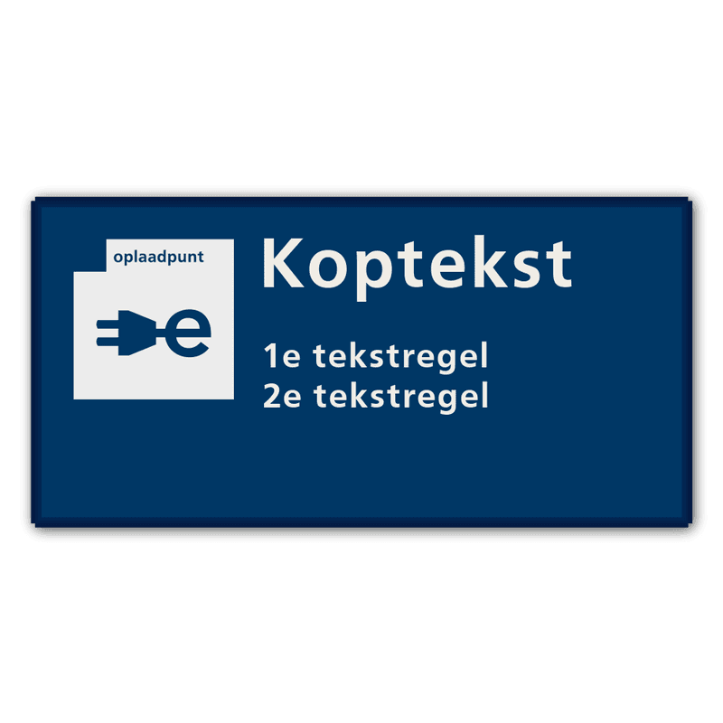 Communicatiebord Oplaadpunt - 320x160mm Reflecterend