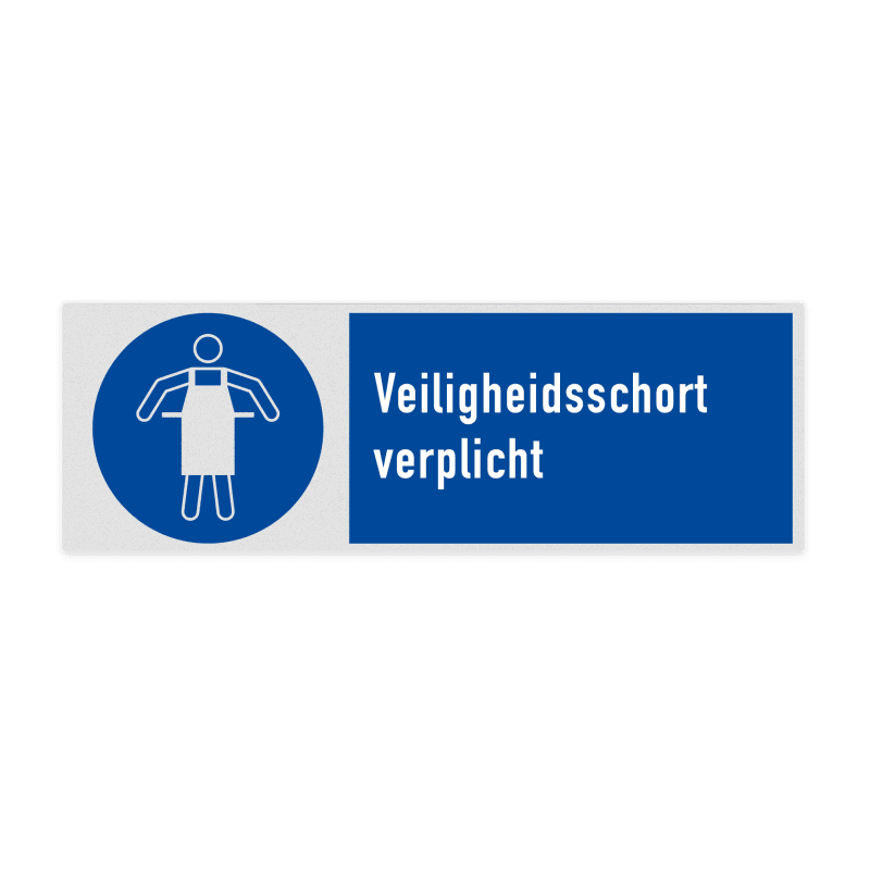 Veiligheidsbord met pictogram en tekst Veiligheidsschort verplicht