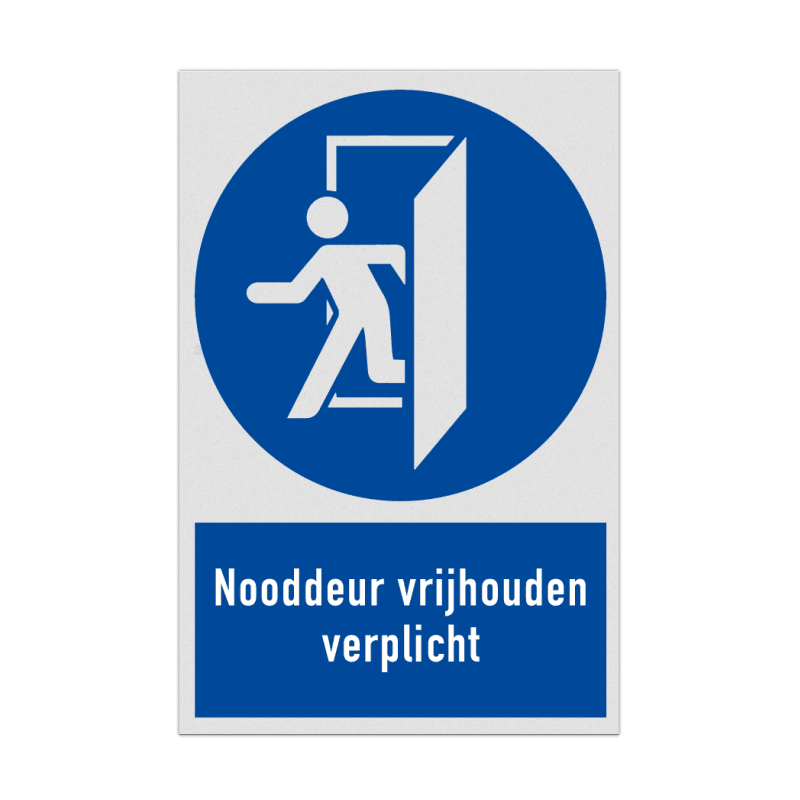 Reflecterend bord met pictogram en tekst Nooddeur vrijhouden verplicht