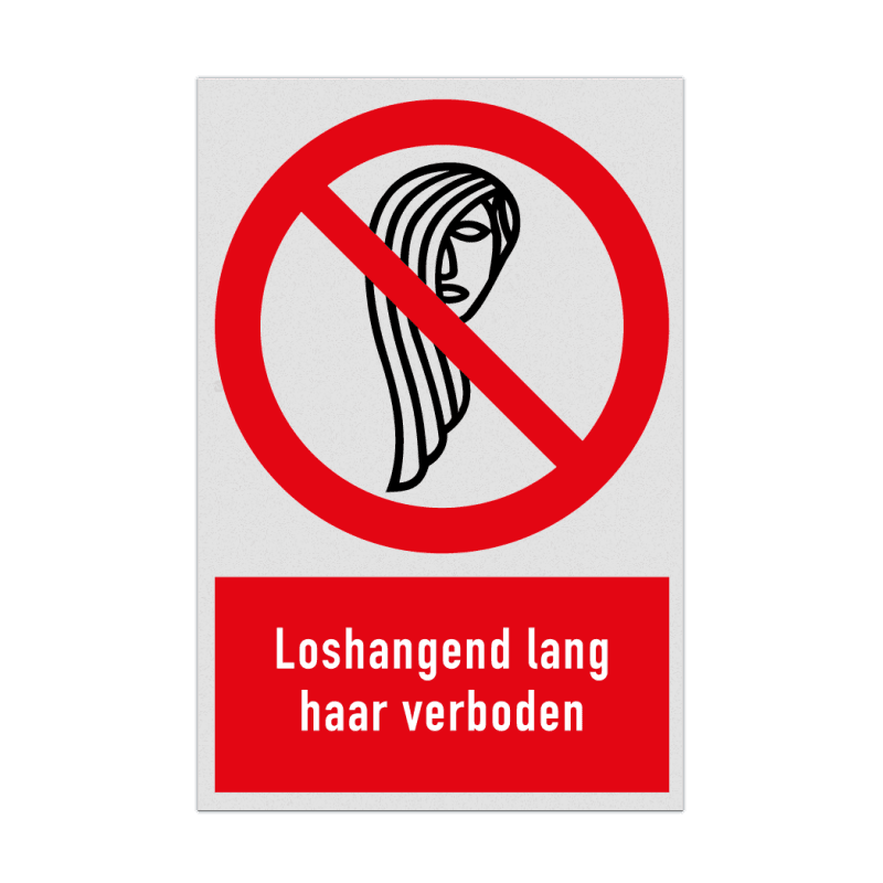 Verbodsbord met pictogram en tekst Loshangend lang haar verboden