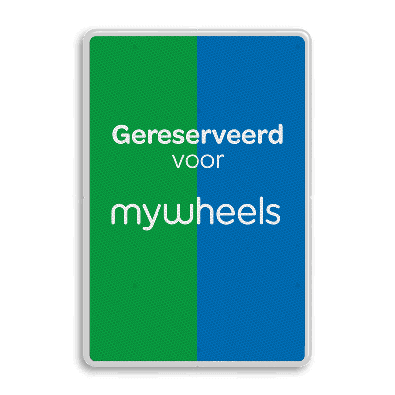 Parkeerbord mywheels - vol-reflecterend