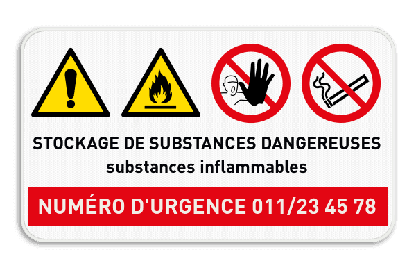 Panneau de sécurité stockage de produits dangereux + numéro d'urgence