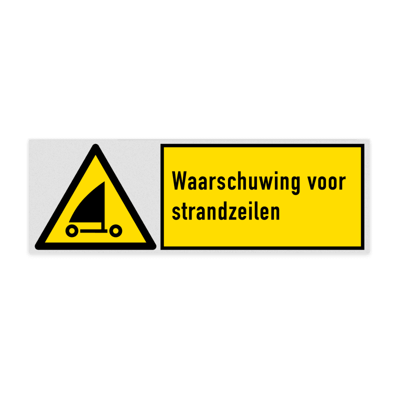 Veiligheidsbord met pictogram en tekst Waarschuwing voor standzeilen