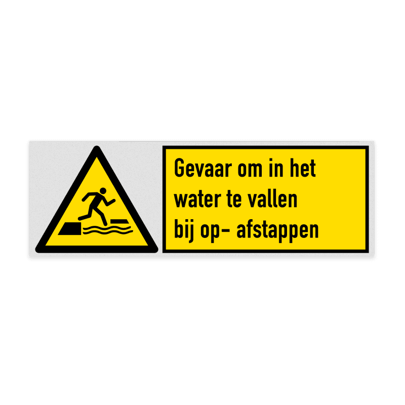 Veiligheidsbord met pictogram en tekst Gevaar om in het water te vallen bij op- afstappen