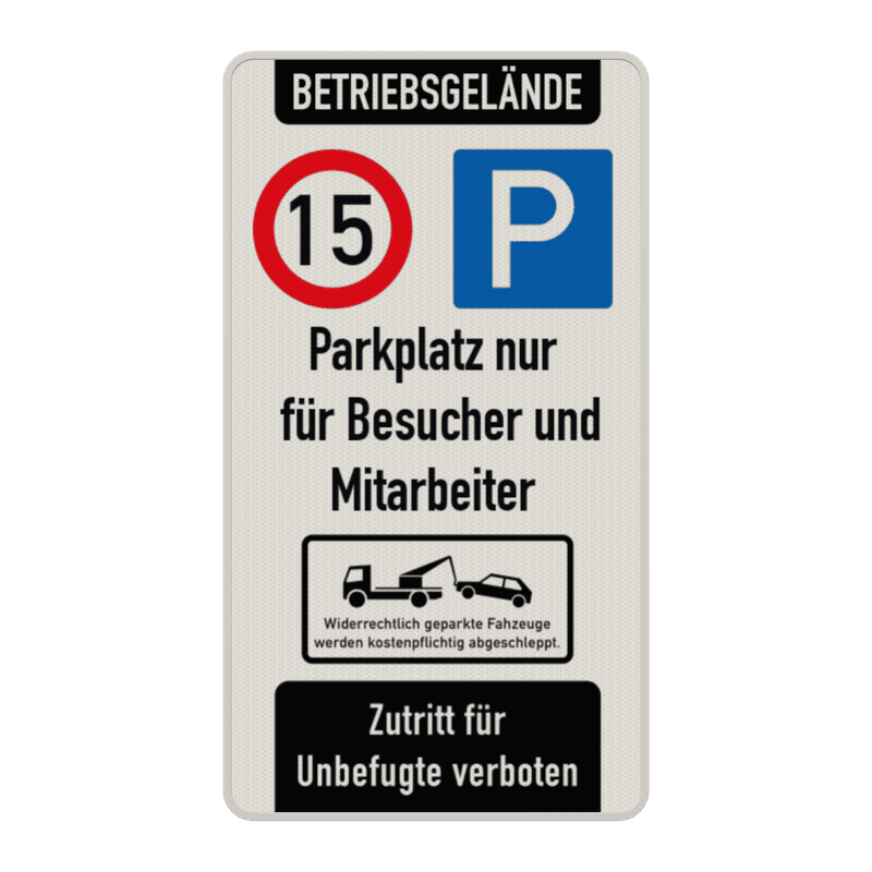 Kombischild betriebsgelände geschwindigkeit, parken + zutritt verboten - reflektierend