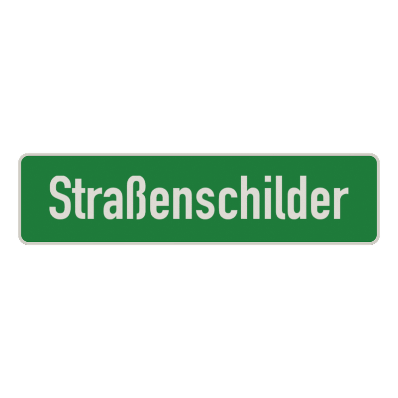 Straßennamenschild 800x200mm - 1 Zeile ohne Rand