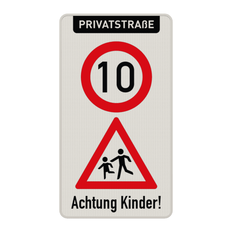 Warnschilder - Privatstraße - Höchstgeschwindigkeit und Achtung Kinder!
